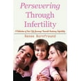 thumbnail image 1 of Persevering Through Infertility, (Paperback), 1 of 1