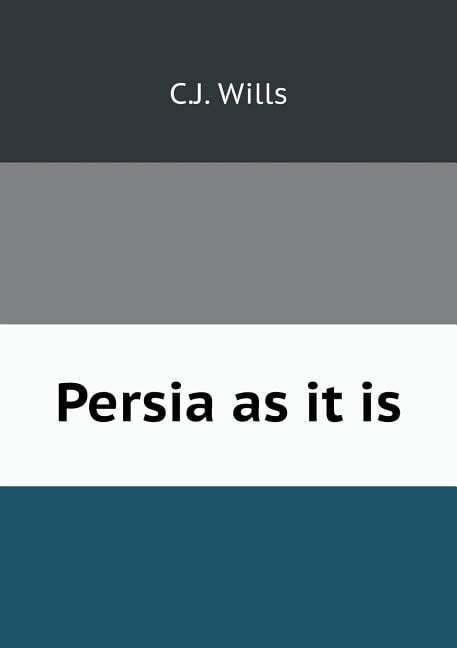 Persia as it is (Paperback)