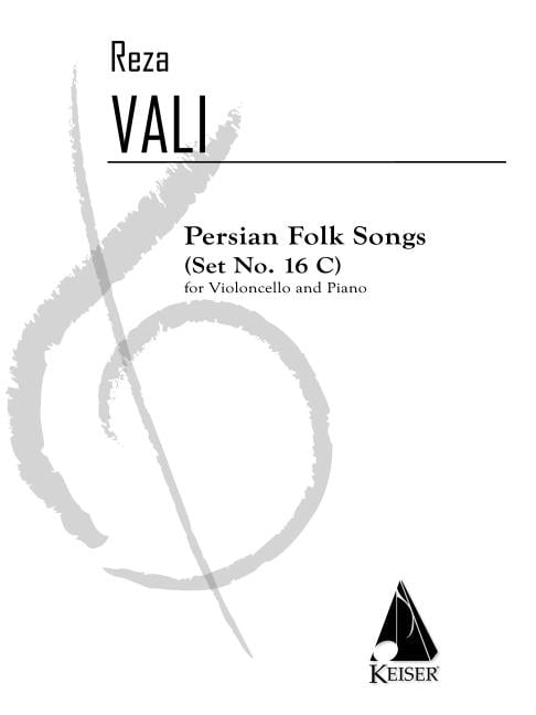 Persian Folk Songs (Set No. 16c): For Cello and Piano Reduction, (Paperback)