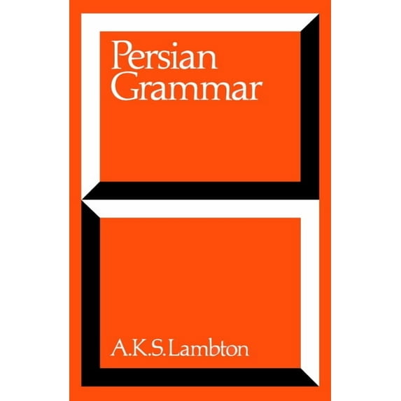 Persian Grammar: Including Key, (Paperback)