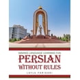 thumbnail image 1 of Persian Without Rules: Making Language Learning Fun, (Paperback), 1 of 1