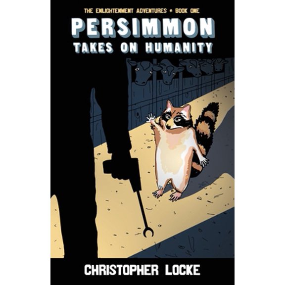 Persimmon Takes On Humanity (Paperback) 0990419703 9780990419709