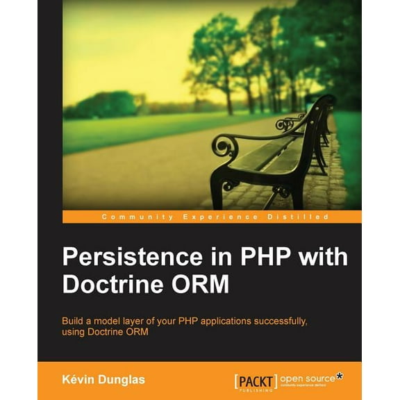 Persistence in PHP with the Doctrine Orm, (Paperback)
