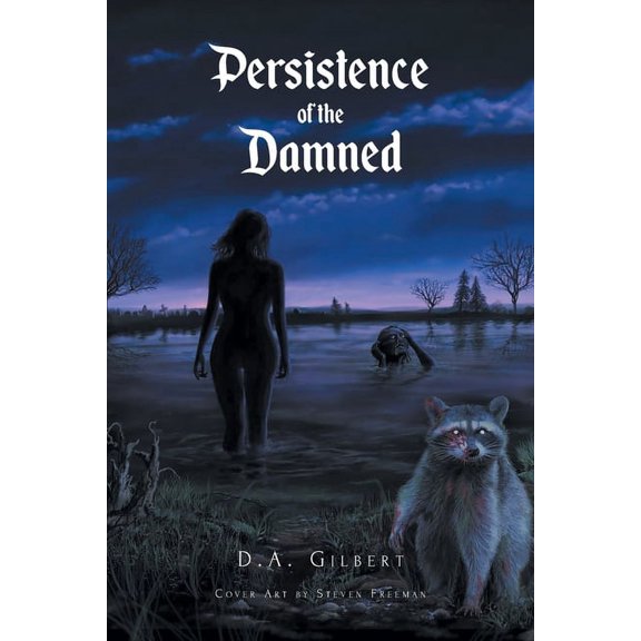 Persistence of the Damned, (Paperback)
