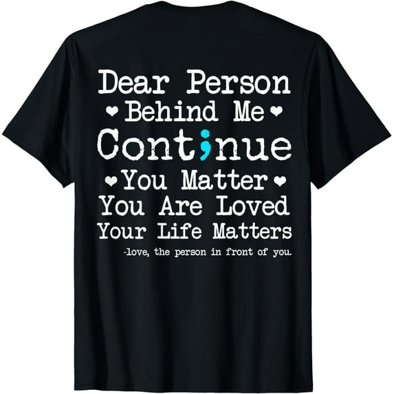 Person Behind Me Suicide Prevention & Depression Awareness T-Shirt
