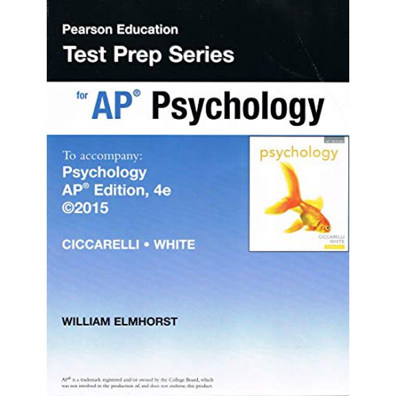 Pre-Owned Person Education Test Prep Series for Ap Psychology for Psychology Fourth Edition Ap Edition (Paperback) 0133856089 9780133856088