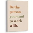 thumbnail image 1 of Be The Person You Want to Work With Inspirational Quote Wall Art Canvas Prints,Team Work Motivational Quotes Wall Art Decor for Home Office Workplace, 11 x 14 Inch, Framed(Boho), 1 of 10