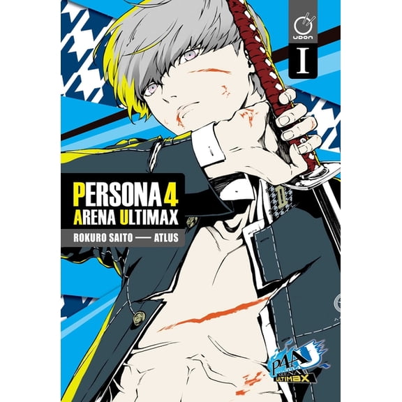 Persona 4 Arena Ultimax Persona 4 Arena Ultimax Volume 1, Book 1, (Paperback)