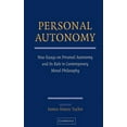 thumbnail image 1 of Personal Autonomy: New Essays on Personal Autonomy and Its Role in Contemporary Moral Philosophy, (Hardcover), 1 of 1