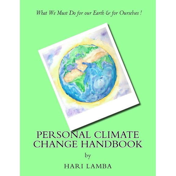 Personal Climate Change Handbook (Paperback) by Hari Lamba