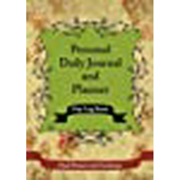 Personal Daily Journal and Planner - Day Log Book