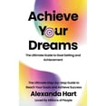 thumbnail image 1 of Personal Development Achieve Your Dreams: The Ultimate Guide to Goal Setting and Achievement, Book 2, (Paperback), 1 of 1