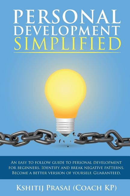 Identify Personal Pattern Personal Development Simplified : An Easy to Follow Guide to Personal ...