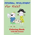 thumbnail image 1 of Personal Development for Kids: Personal Development for Kids!!: Coloring Book with Life Lessons (Paperback), 1 of 1