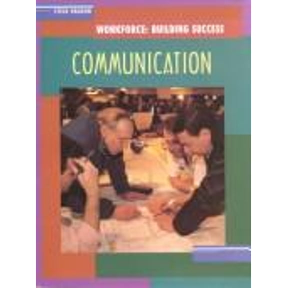 Pre-Owned Steck-Vaughn Workforce: Building Success: Student Workbook Personal Development for the Workplace (Paperback) 0817265198 9780817265199