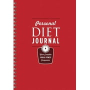 STERLING PUBLISHING Personal Diet Journal: Your Complete Food &amp; Fitness Companion, (Spiral-Bound)