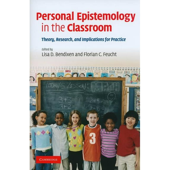 Personal Epistemology in the Classroom, (Hardcover)
