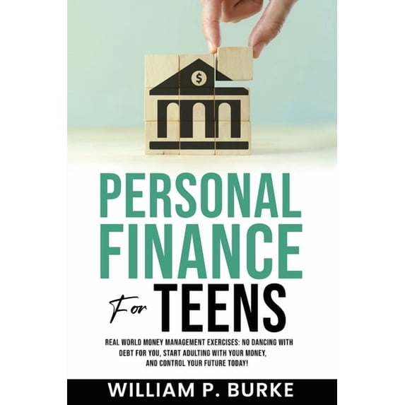 Personal Finance For Teens, (Paperback)