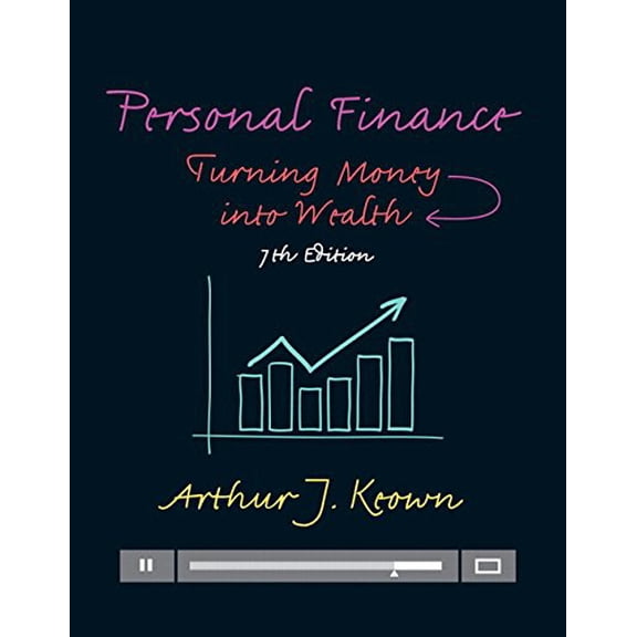 Pre-Owned Personal Finance : Turning Money Into Wealth Plus Mylab Finance with Pearson Etext -- Access Card Package