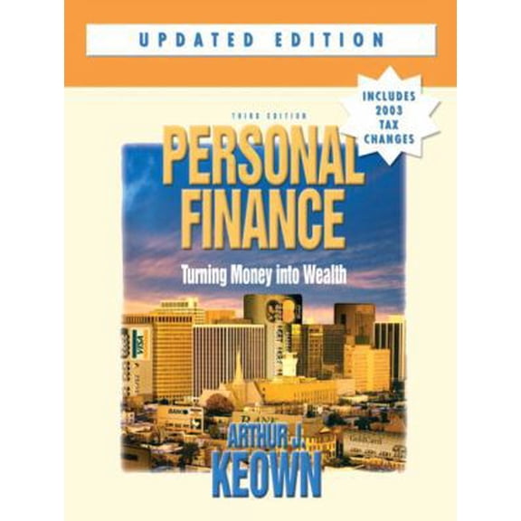 Pre-Owned Personal Finance: Update: Turning Money into Wealth (Hardcover) 0131479032 9780131479036