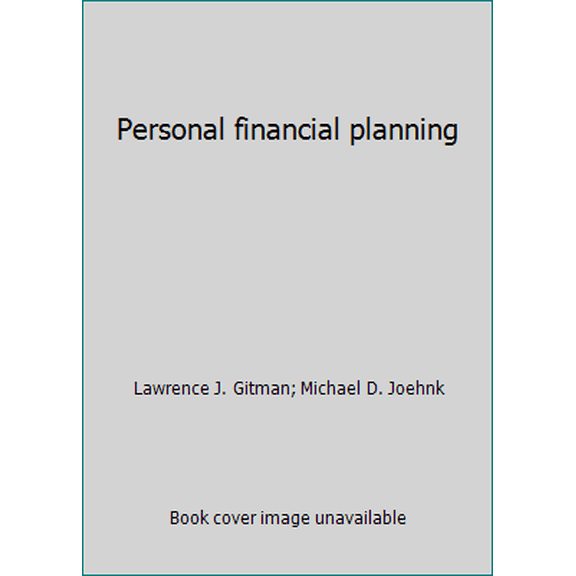 Pre-Owned Personal financial planning (Hardcover) 0030330017 9780030330018