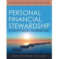 thumbnail image 1 of Pre-Owned Personal Financial Stewardship (Companion Workbook): The Step-By-Step Guide to Debt-Free Living (Paperback), 1 of 1