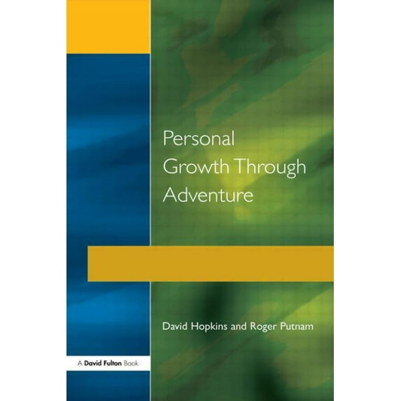 Personal Growth Through Adventure, (Paperback)