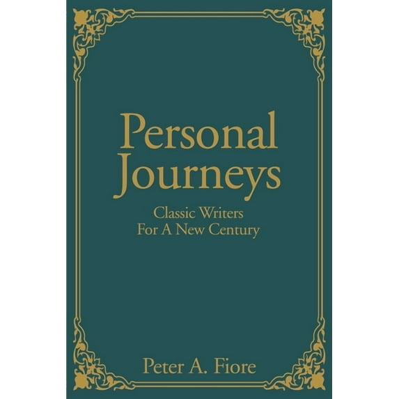 Personal Journeys: Classic Writers for a New Century (Paperback)