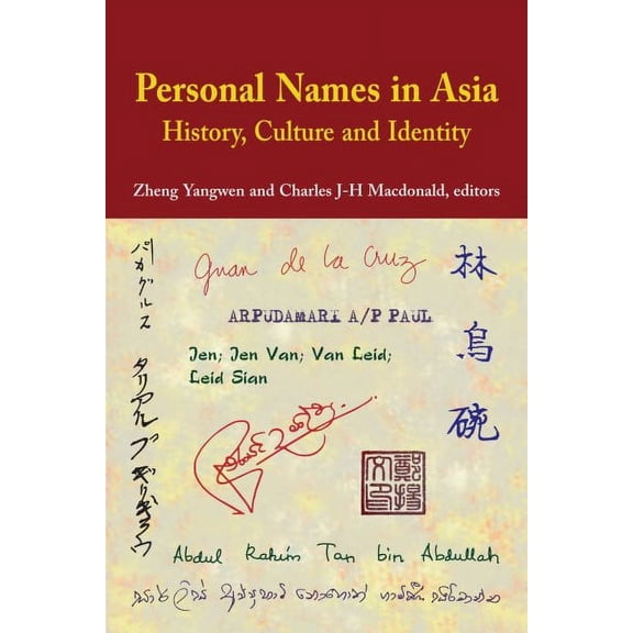 Personal Names in Asia : History, Culture and Identity (Paperback)