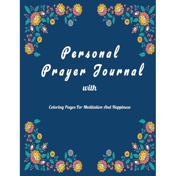 Personal Prayer Journal: A book of devotion, purpose, and prayers (Paperback)