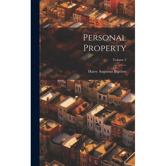 Personal Property; Volume 2 (Hardcover)