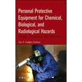 thumbnail image 1 of Personal Protective Equipment for Chemical, Biological, and Radiological Hazards: Design, Evaluation, and Selection, (Hardcover), 1 of 1