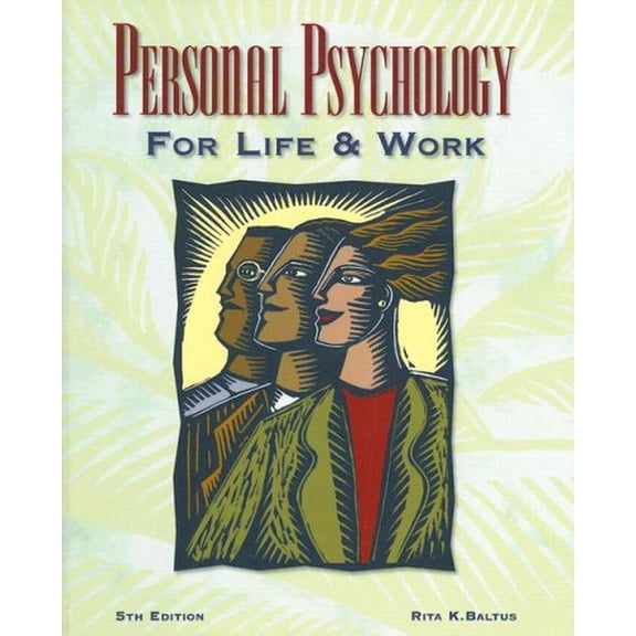 Pre-Owned Personal Psychology for Life and Work (Paperback) 9780028042947