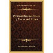 Personal Reminiscences by Moore and Jerdan Paperback