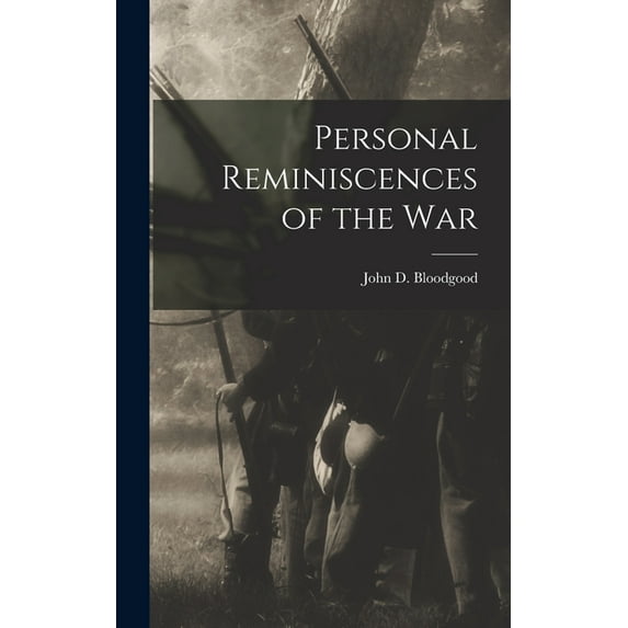 Personal Reminiscences of the War (Hardcover)
