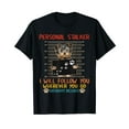 thumbnail image 1 of Personal Stalker Dog Yorkshire I Will Follow You Vintage T-Shirt, 1 of 5