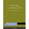 thumbnail image 1 of Personal Survival Gear: For Otg Environments, (Paperback), 1 of 1