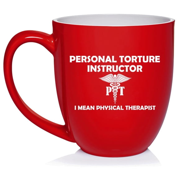 Personal Torture Instructor I Mean Physical Therapist Funny Ceramic Coffee Mug Tea Cup Gift for Her, Him, Friend, Coworker, Wife, Husband (16oz Red)