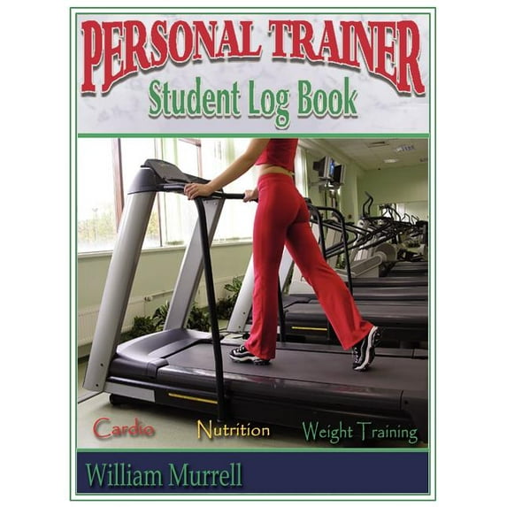Personal Trainer Student Log Book (Paperback)