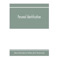thumbnail image 1 of Personal identification; methods for the identification of individuals, living or dead, (Paperback), 1 of 1