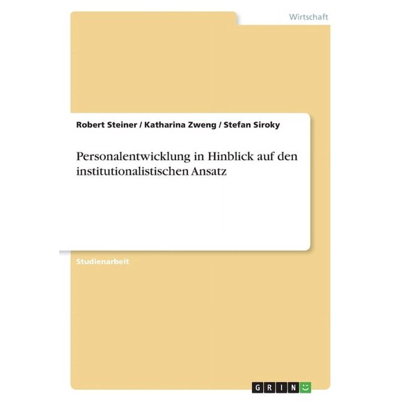 Personalentwicklung in Hinblick auf den institutionalistischen Ansatz (Paperback)