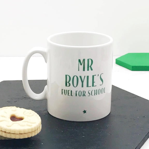 Personalised Teacher's 'Fuel For School' Mug