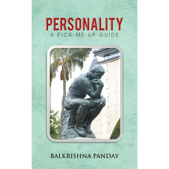 Personality: A Pick - Me - Up Guide, (Paperback)