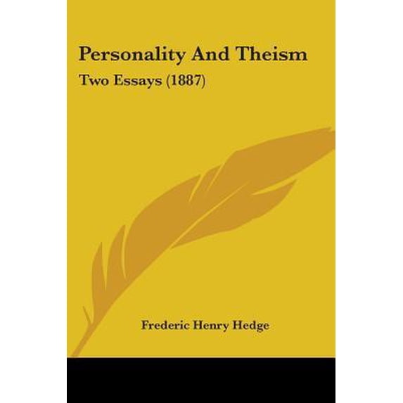 Personality and Theism: Two Essays (1887) Paperback
