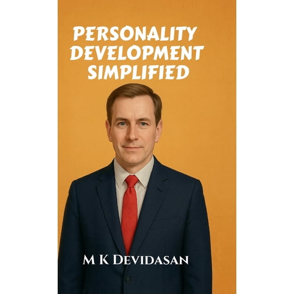 Personality Development Simplified, (Hardcover)