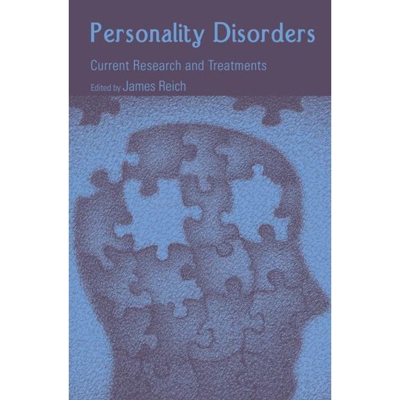 Personality Disorders: Current Research and Treatments, (Paperback)