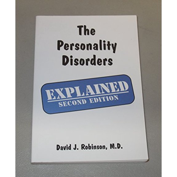 Pre-Owned Personality Disorders Explained (Paperback) 1894328264 9781894328265