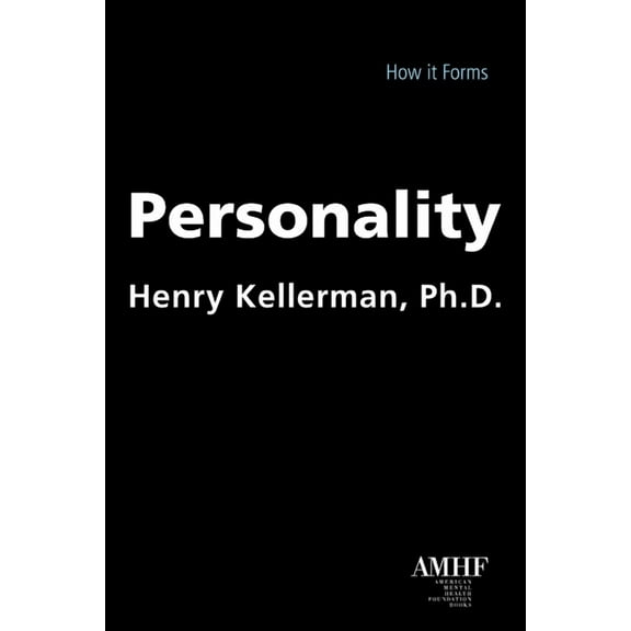Personality: How It Forms, (Paperback)