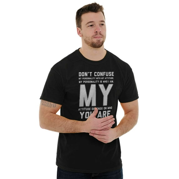 Personality and Attitude Funny Quote Men's Graphic T Shirt Tees Brisco Brands S
