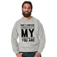 thumbnail image 1 of Personality and Attitude Funny Quote Sweatshirt for Men or Women Brisco Brands S, 1 of 6